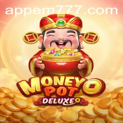 Explore the Thrilling World of MoneyPotDELUXE